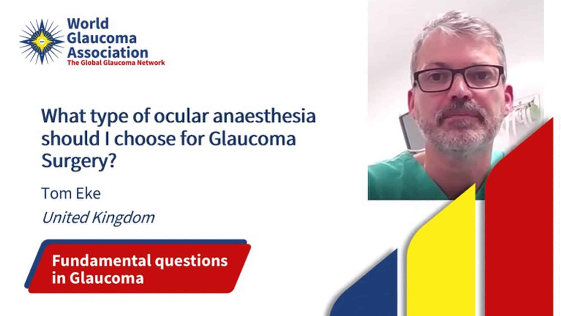 World Association What type of ocular anaesthesia should I